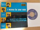 THE ROLLING STONES rare french EP 45 DECCA  I WANNA BE YOUR MAN