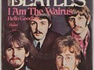 THE BEATLES: I Am the Walrus / Hello Goodbye US Capitol 2056 45 w/ PS HEAR