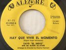 Yayo El Indio With The Alegre All-Stars. Hay Que Vivir El Momento  Tu Has Vuelto