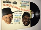 Frank Sinatra • Count Basie Orchestra - It Might As Well Be Swing MONO LP F-1012