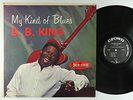 B.B. King - My Kind Of Blues LP - Crown OG Press Mono DG