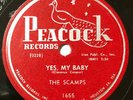 The Scamps 1955 DOO WOP 78 Yes My Baby / Waterproof on Peacock label MINT Minus
