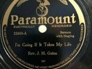 Rev J.M. Gates, Paramount, 12460, 78 RPM, Blues, Record