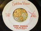 Psych Hard Rock Bonehead 45 Daddy Warbux Just Like a River GOLDEN VOICE HEAR