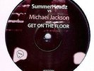 Summerheadz Vs Michael Jackson - Get On The Floor, 12