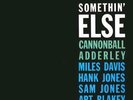 CANNONBALL ADDERLEY SOMETHIN ELSE LP VINYL 33RPM JAZZ 1997 NEW 33RPM