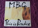 MBG ?– This Is Paradise Vinyl 12