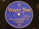 JAZZ ANNETTE HANSHAW SAM LANIN When I Am House-Keeping For You VELVET TONE 2084