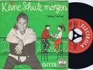 GITTE HÆNNING Keine Schule Morgen German 45PS 1959 Electrola 7