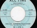 4 AFTER 5s  ALL TIME 9076 HELLO SCHOOLTEACHER    VG + 1961  [BEFORE RIVINGTONS]