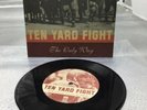 TEN YARD FIGHT - The Only Way - 7