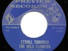 Rodd Keith 45 PREVIEW 1445 Stroll Through The Wild Flowers  M- 1968