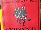 CCCP Fedeli Alla Linea: Ortodossia II