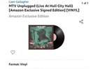 Liam Gallagher MTV Unplugged Vinyl LP ** Signed ** Exclusive ** Sold Out **