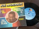 JOE ANDERSON You And I RARE 7