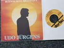 Udo Jürgens - Buenos dias Argentina 7'' Single ITALY SUNG IN SPANISH