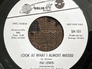 Northern Soul 45 PAT LEWIS - Look At What I Almost Missed/No Baby SOLID HIT NM
