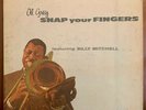 Al Grey - Snap Your Fingers LP (Argo) Mono Hard Bop Jazz Feat Billy Mitchell