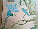 Nirvana LP Songs of love and praise UK Philips 1st press WONDERFUL COPY   