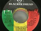 DON CARLOS/CLIVE HYLTON “From Creation” Blacker Dread 7” Rare Roots Reggae VG+