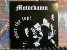 Motordamn - Over The Top  Original Red Vinyl Promo 7