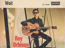 7“ ROY ORBISON: Breakin‘ Up Is Breakin‘ My Heart MINT