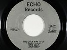 70s Soul 45 - Otis Clay - The Only Way Is Up - Echo - VG+ mp3