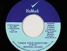 Modern Soul 45 - Michael Cloud - Check Your Direction - HoMark - mp3