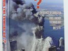 Where Did the Towers Go? Evidence of Directed Free-energy Technology on 9/11