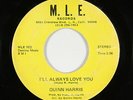 Crossover Soul/Funk 45 - Quinn Harris - I'll Always Love You - M.L.E. - mp3