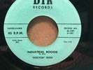 Doctor Ross - Industrial Boogie / Thirty-Two Twenty- Blues Orig DIR Records 102