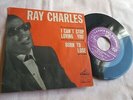 RAY CHARLES I CAN'T STOP LOVING YOU    ITALY 45 7