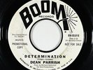 Northern Soul 45 - Dean Parrish - Determination - Boom - VG+ mp3