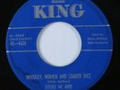 R&B Blues 45 STICKS MCGHEE Whiskey, Women And Loaded Dice KING HEAR