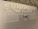 Congress - 40 Miles / Better Grooves 12” Vinyl