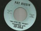 DOOWOP - TREMONTS - BELIEVE MY HEART / LEGEND OF LOVE - HEAR - 1961 PAT RICCIO