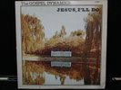 THE GOSPEL DYNAMICS JESUS, I'LL DO GD S 7801 LP VINYL
