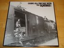 The Squires Going All the Way With 1986 Crypt NM Garage Rock LP w/4 Page Insert