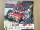 45 Tours : Rouge et or La course fantastique de la dauphine au RARE & IMPECCABLE