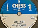 MUDDY WATERS Oh Yeh / Just Make Love To Me 1954 CHESS 1571 ORIGINAL BLUES 78 EX
