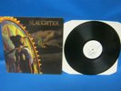 RECORD ALBUM SLAUGHTER STICK IT TO YA