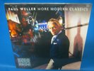 RECORD ALBUM PAUL WELLER MORE MODERN CLASSICS NEW & SEALED