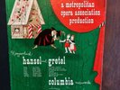 Hansel and Gretel Opera by Humperdinck, 1947 live recording on Columbia Records