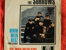 The Sorrows -  Nimm mein Herz (Take a heart) / Sie war mein Girl // Beat 1965
