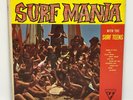 The Surf Teens ?Surf Mania 1963 Vinyl LP Record Garage Rock Sutton SSU 339