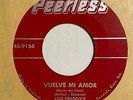 Latin Soul 45 LOS FREDDY'S Vuelve Mi Amor (Never My Love)/Mato Mi Corozon HEAR