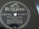 Eddy Arnold 78rpm Single 10-inch  Bluebird Records #33-0527 The Cattle Call