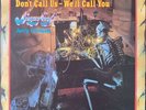 Sugarloaf Gerry Corbetta - Don’t Call Us We’ll Call You LP - NM VINYL - RARE