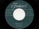GREAT EARLY PLATTERS DOOWOP-VOO-VEE-AH-BEE/SHAKE IT UP MAMBO-FEDERAL 12198