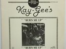 KAY-GEE'S Burn Me Up 1979 US ORG De-Lite PROMO Only DISCO Soul FUNK 12